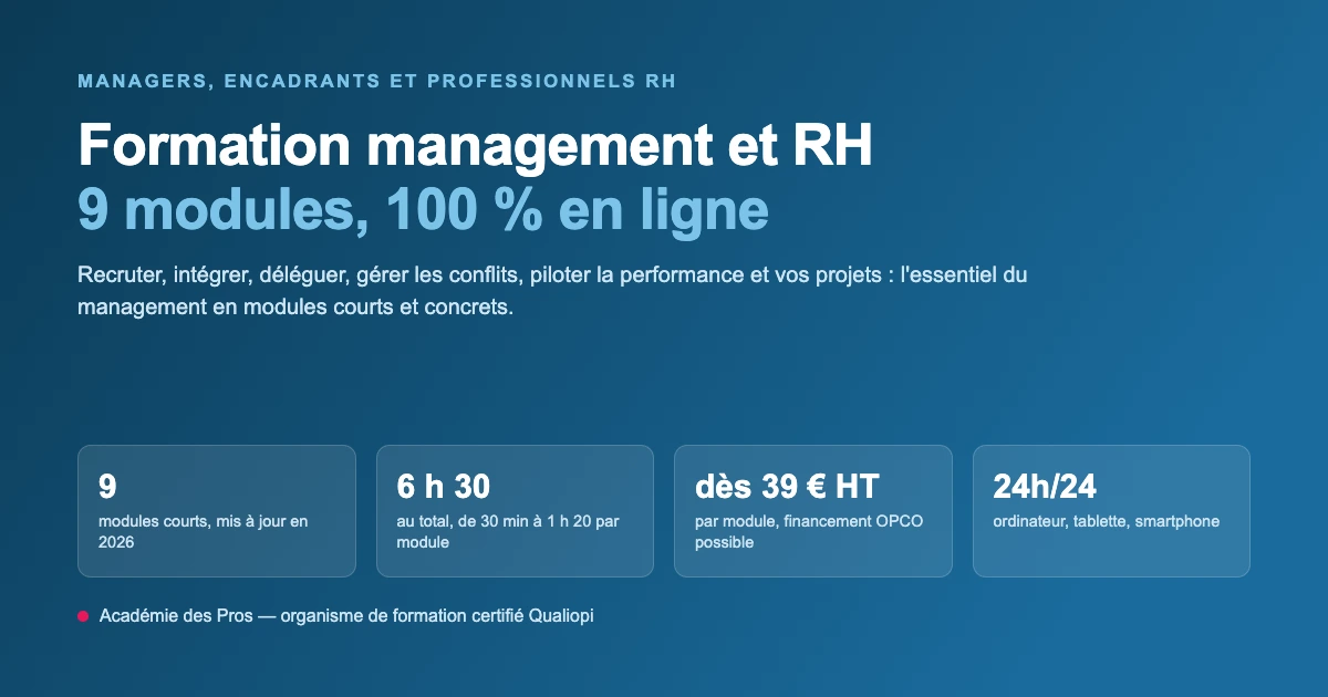 Formation management et RH en ligne : 9 modules courts pour managers et professionnels RH