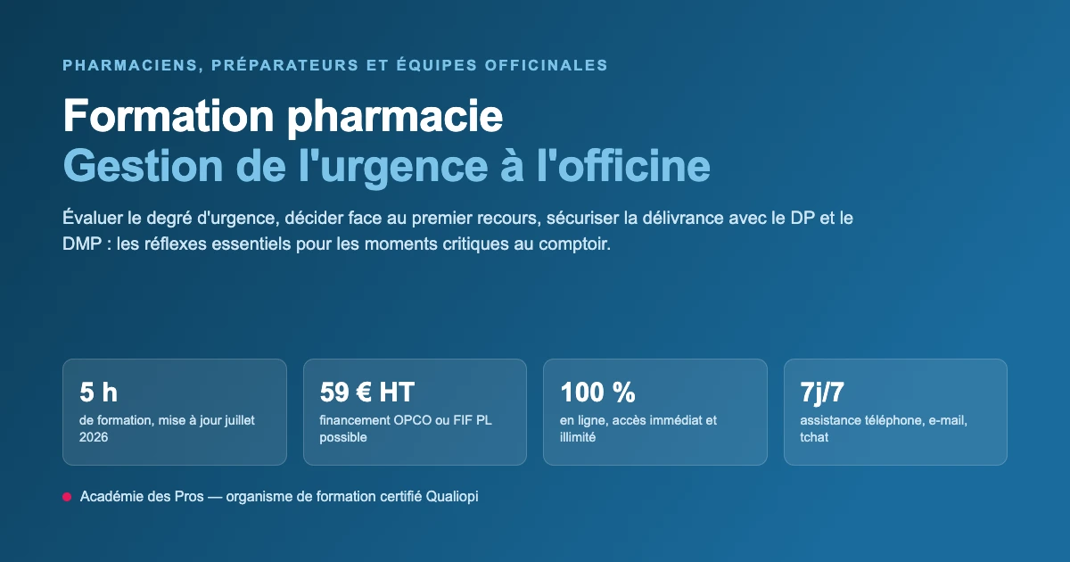 Formation pharmacie en ligne : gestion de l'urgence à l'officine pour pharmaciens et préparateurs